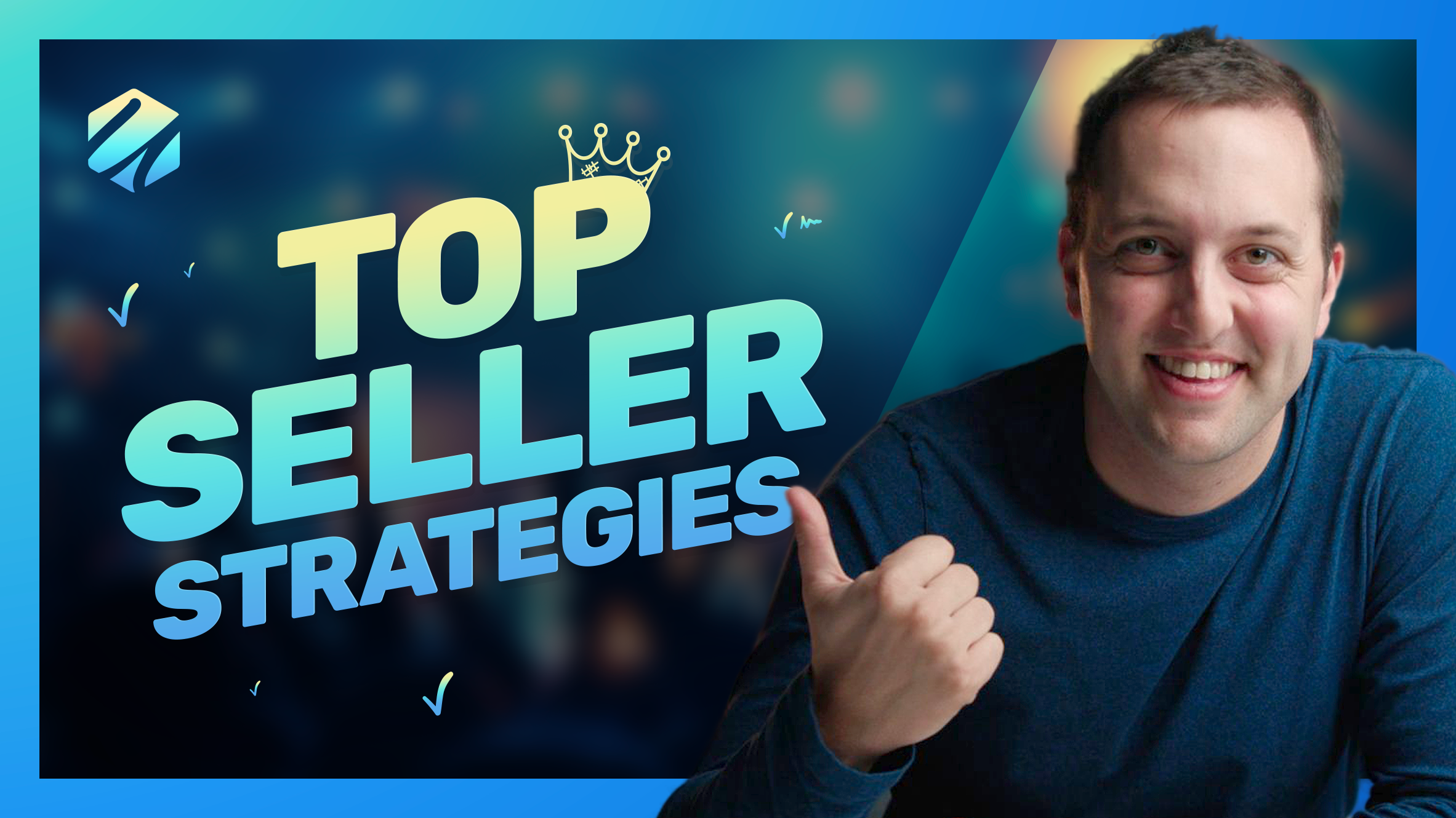 Top Seller Strategies